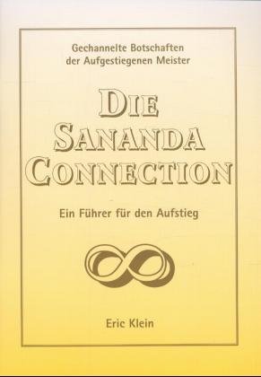 ISBN 9783952129029: Die Sananda-Connection