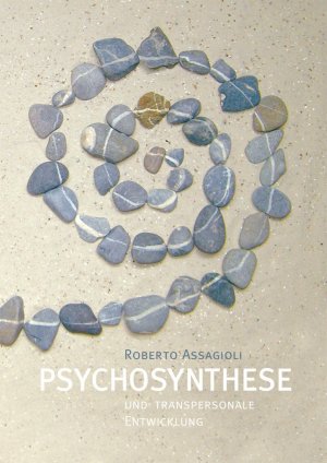 ISBN 9783952259153: Psychosynthese und transpersonale Entwicklung