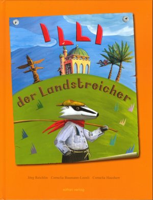 ISBN 9783952281307: Illi der Landstreicher