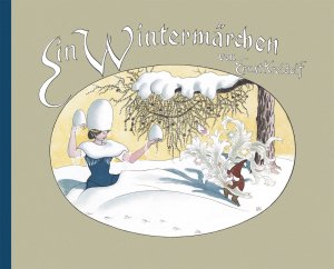 ISBN 9783952316627: Ein Wintermärchen