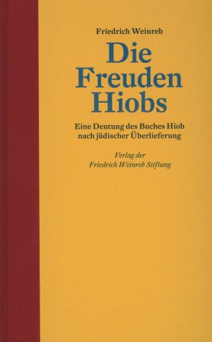 ISBN 9783952316818: Die Freuden Hiobs. Eine Deutung des Buches Hiob nach jüdischer Überlieferung. Textfassung Christian Schneider.