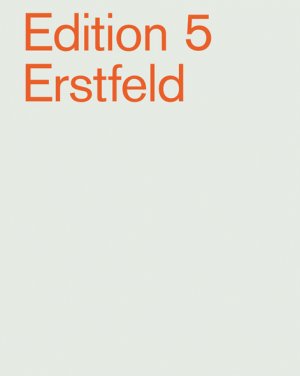 ISBN 9783952327388: Edition 5 Erstfeld