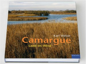 ISBN 9783952341568: Camargue: Land im Wind