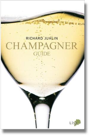 ISBN 9783952350102: Champagner Guide