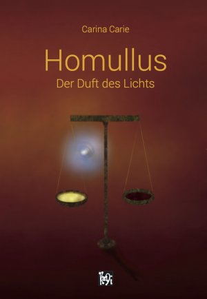 ISBN 9783952432105: Homullus - Der Duft des Lichts