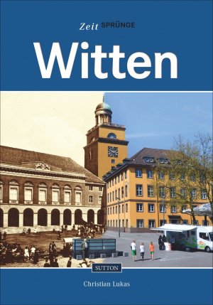 ISBN 9783954004362: Zeitsprünge Witten