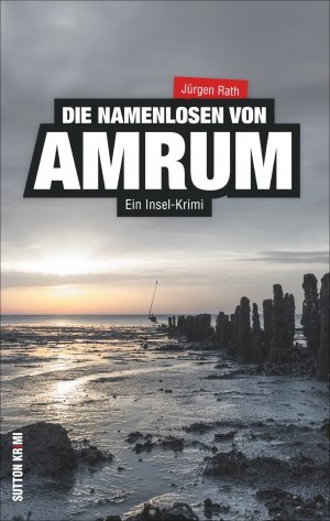 ISBN 9783954004553: Die Namenlosen von Amrum - Ein Insel-Krimi