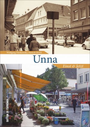 ISBN 9783954009220: Unna - Einst und Jetzt