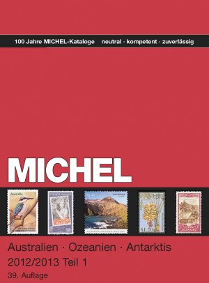 ISBN 9783954020096: MICHEL-Katalog-Australien/Ozeanien/Antarktis 2012/2013 Band 2 - N-Z (ÜK 7/2) - neu in Farbe