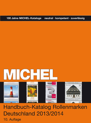 ISBN 9783954020218: MICHEL-Handbuch-Katalog Rollenmarken - Deutschland 2013/2014