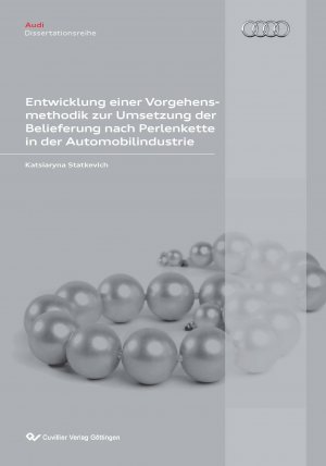 ISBN 9783954040094: Entwicklung einer Vorgehensmethodik zur Umsetzung der Belieferung nach Perlenkette in der Automobilindustrie