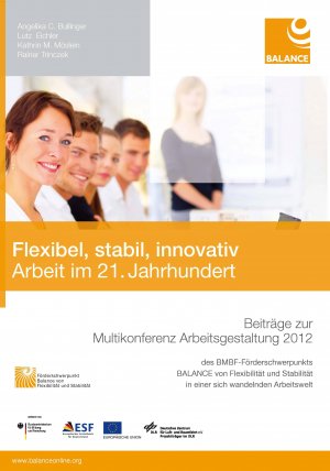 ISBN 9783954040339: Flexibel, stabil, innovativ - Arbeit im 21. Jahrhundert