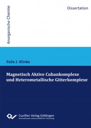 ISBN 9783954049059: Magnetisch Aktive Cubankomplexe und Heterometallische Gitterkomplexe