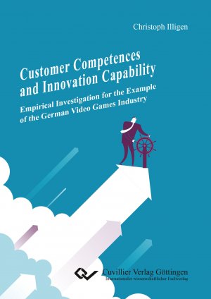 ISBN 9783954049165: Customer Competences and Innovation Capability. Empirical Investigation for the Example of the German Video Games Industry