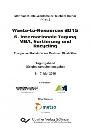 ISBN 9783954049806: Waste-to-Resources 2015. 6. Internationale Tagung MBA, Sortierung und Recycling