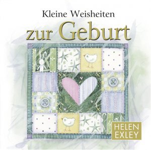 ISBN 9783954081561: Kleine Weisheiten zur Geburt