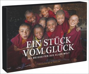 Isbn 9783954161621 Tischaufsteller Ein Stuck Vom Gluck 365 Weisheiten Aus Aller Welt Neu Gebraucht Kaufen