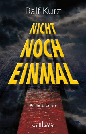 ISBN 9783954281787: Nicht noch einmal