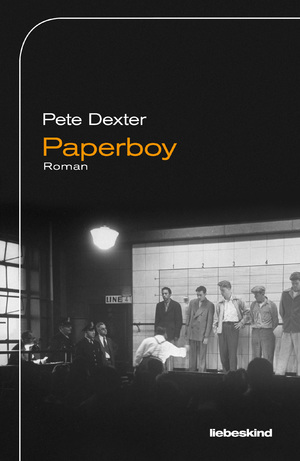 gebrauchtes Buch – Pete Dexter – Paperboy