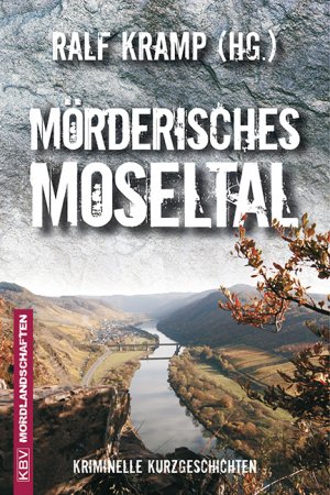 ISBN 9783954411993: Moerderisches Moseltal