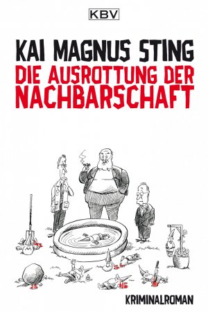 ISBN 9783954412983: Die Ausrottung der Nachbarschaft