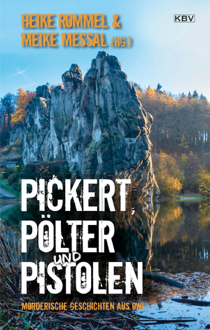 ISBN 9783954416844: Pickert, Pölter und Pistolen - Mörderische Geschichten aus OWL