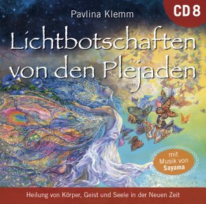 gebrauchtes Hörbuch – Pavlina Klemm – Lichtbotschaften von den Plejaden: DIE KOSMISCHE APOTHEKE [Übungs-CD]: Heilung von Körper, Geist und Seele in der Neuen Zeit