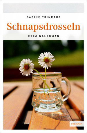 ISBN 9783954511204: Schnapsdrosseln