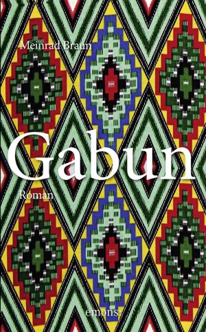 ISBN 9783954511372: Gabun