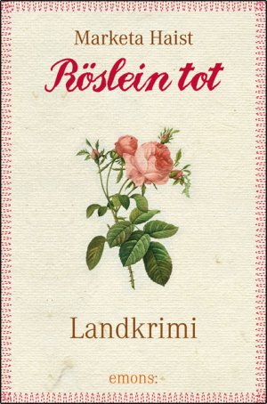 ISBN 9783954511518: Röslein tot