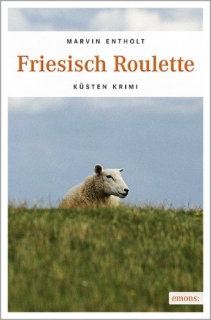 ISBN 9783954512546: Friesische Roulette