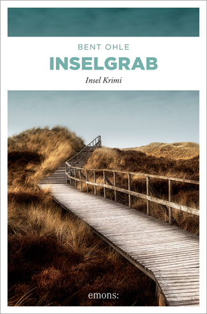 gebrauchtes Buch – Bent Ohle – Inselgrab: Insel Krimi