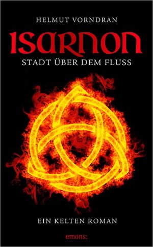 gebrauchtes Buch – Helmut Vorndran – Isarnon: Stadt Ã¼ber dem Fluss