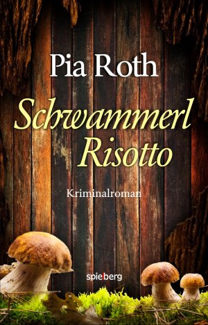 ISBN 9783954526437: SchwammerlRisotto