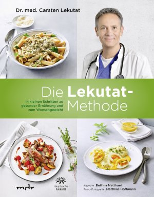 ISBN 9783954531806: Die Lekutat-Methode - In kleinen Schritten zu gesunder Ernährung und zum Wunschgewicht