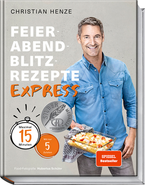 gebrauchtes Buch – Christian Henze – Feierabend-Blitzrezepte EXPRESS - Maximal 15 Minuten mit nur 5 Zutaten