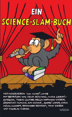 ISBN 9783954610952: Ein Science-Slam-Buch