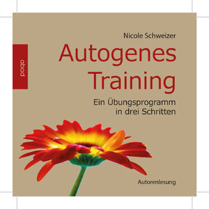 ISBN 9783954711055: Autogenes Training - Ein Übungsprogramm in drei Schritten