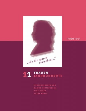 ISBN 9783954750061: 11 Frauen - 11 Jahrhunderte