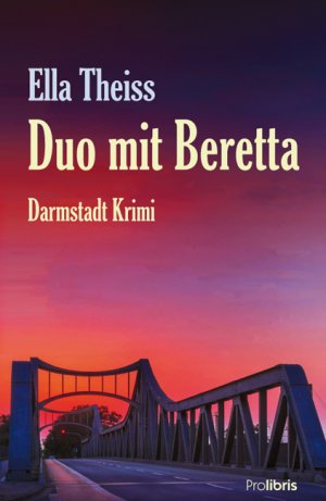 ISBN 9783954751358: Duo mit Beretta - Ein Kriminalroman aus Darmstadt