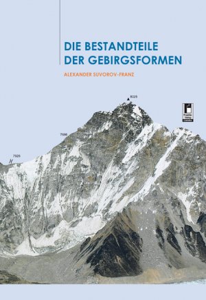 ISBN 9783954861224: Die Bestandteile der Gebirgsformen