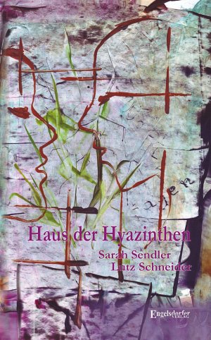 ISBN 9783954881444: Haus der Hyazinthen