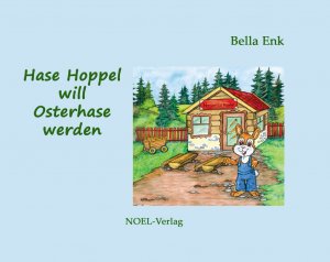 ISBN 9783954930999: Hase Hoppel will Osterhase werden