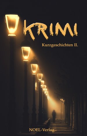 ISBN 9783954932559: Krimi Kurzgeschichten II