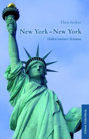 ISBN 9783954941179: New York, New York – Hafen meiner Träume