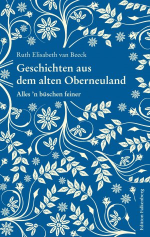 ISBN 9783954941780: Geschichten aus dem alten Oberneuland - Alles ’n büschn feiner