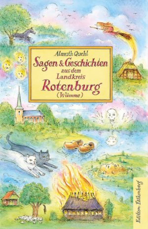 ISBN 9783954941971: Sagen und Geschichten aus dem Landkreis Rotenburg (Wümme)