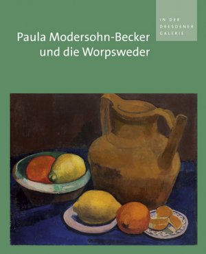 ISBN 9783954980123: Paula Modersohn-Becker und die Worpsweder in der Dresdener Galerie