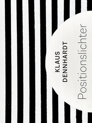 ISBN 9783954986378: Positionslichter – Klaus Dennhardt