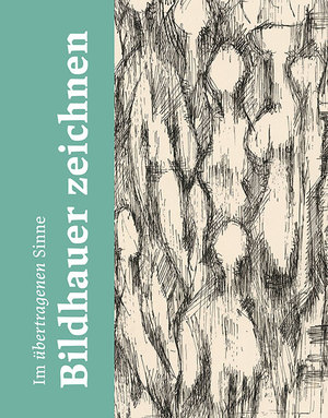 ISBN 9783954986712: Im übertragenen Sinne – Bildhauer zeichnen